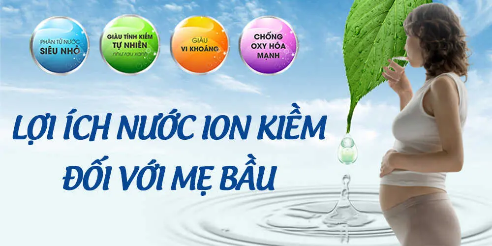loi-ich-nuoc-ion-kiem-doi-voi-me-bau