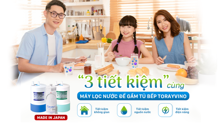 may-loc-nuoc-de-gam-tu-bep-torayvino-mang-den-3-giai-phap-tiet-kiem-cho-gia-dinh