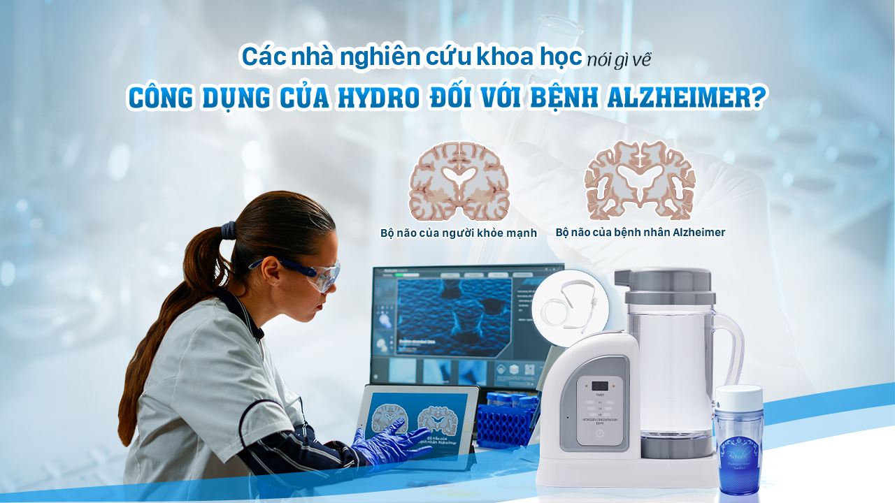 thumbnail-ca-c-nha-nghie-n-cu-u-khoa-ho-c-no-i-gi-ve-co-ng-du-ng-cu-a-hydro-do-i-vo-i-be-nh-alzheimer